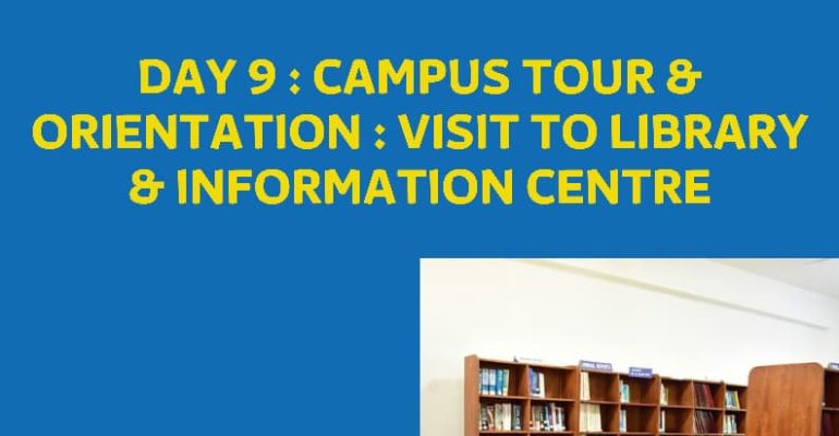 Campus Tour and Orientation Visit to Library and Information Center