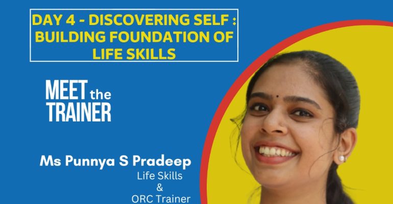 Discovering Self Building foundation of Life Skill