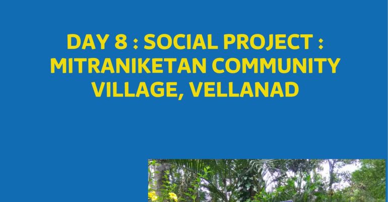 Social Project Mitraniketan Community Village